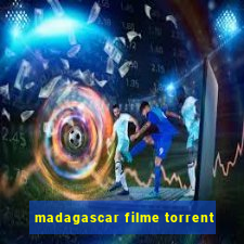 madagascar filme torrent